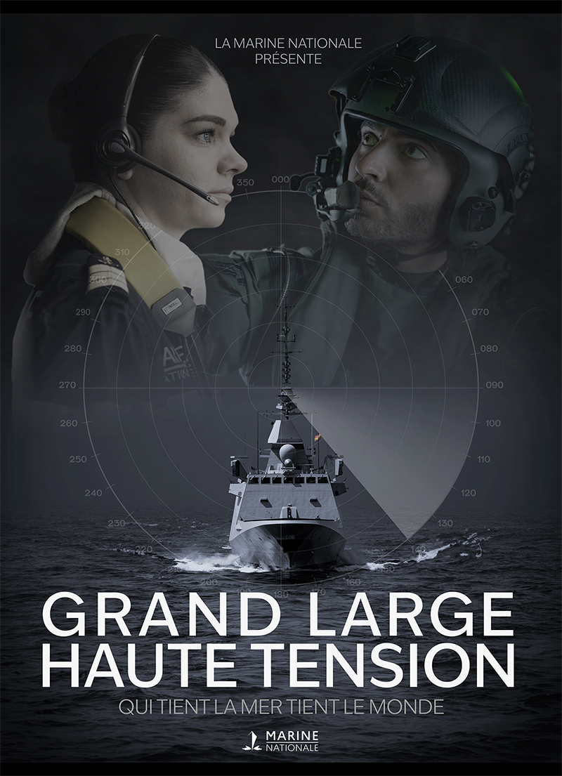 Grand large, haute tension, un documentaire réalisé par l’ECPAD pour la Marine nationale Affiche_Grand-large-haute-tension-ecapd-800x1105-1