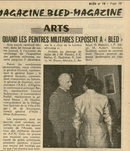 « Quand les peintres militaires exposent à Bled », Le Bled, no 18, 22 novembre 1958, p.25.